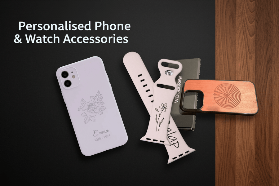 Personalised Phone & Watch Accessories - Pixel Burn Custom Laser Creations
